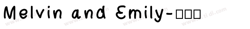 Melvin and Emily字体转换